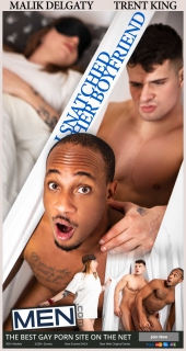 I Snatched Her Boyfriend - Malik Delgaty and Trent King Capa